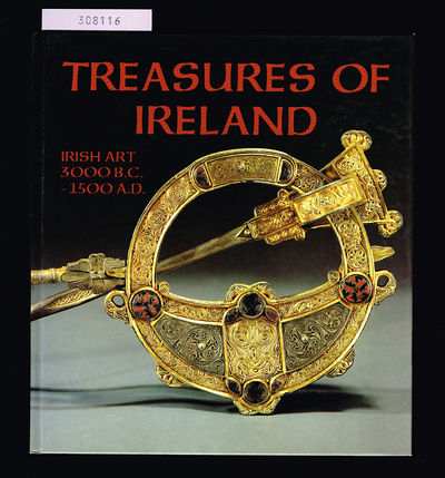 Treasures of Ireland. Irish Art 3000 B.C.-1500…