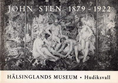 John Sten 1879-1922. Hälsinglands museum,…