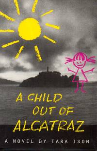 A Child Out of Alcatraz