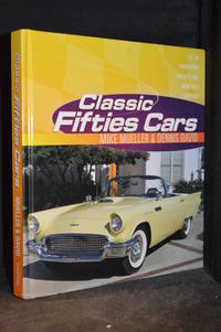 Classic Fifties Cars (Includes Dennis David--Fifties Fins.) by Mueller, Mike (Includes Dennis David: Fifties Fins.)