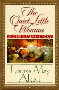 The Quiet Little Women : A Christmas Story