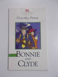 Bonnie and Clyde by Dorothy Priest