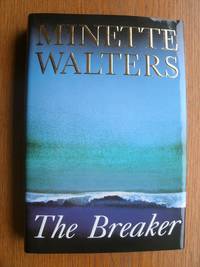 The Breaker by Minette Walters - First Canadian edition first printing - 1998 - from Scene of the Crime Books, IOBA (SKU: 19067)