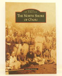 The North Shore of O'ahu (Images of America)