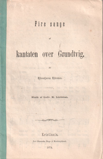 Fire sange af kantaten over Grundtvig. Musik af …