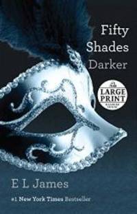 image of Fifty Shades Darker: Book Two of the Fifty Shades Trilogy (Fifty Shades of Grey Series)