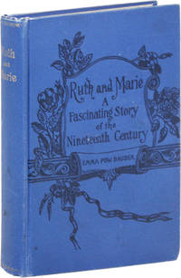 image of Ruth and Marie. A Fascinating Story of the Nineteenth Century