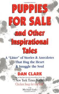 Puppies for Sale: And Other Inspirational Tales