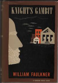 Knight&#039;s Gambit by Faulkner, William - 1966