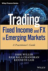 Trading Fixed Income and FX in Emerging Markets: A practitioner's guide