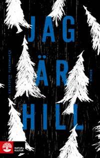 Jag är Hill.