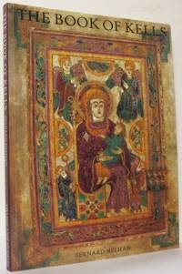 The Book of Kells. An illustrated introduction to…