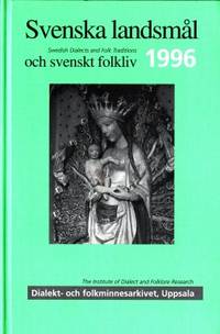 Svenska landsmål och svenskt folkliv 1996.…