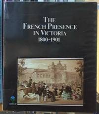 image of The French Presence in Victoria 1800-1901
