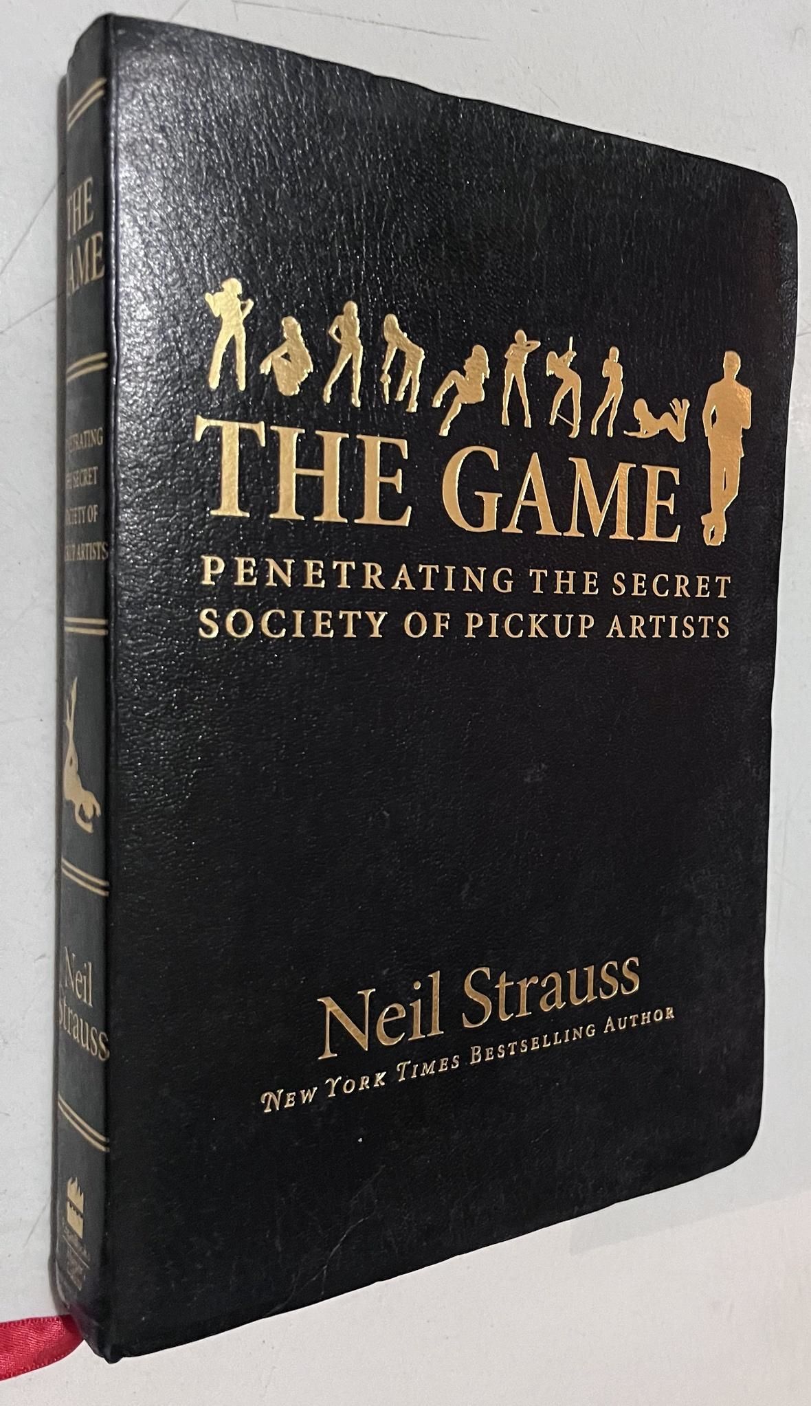 The Game the Secret Society of Pickup Artists by Neil Strauss Hardcover 200509 The Game the Secret Society of Pickup Artists by Neil Strauss Hardcover 200509