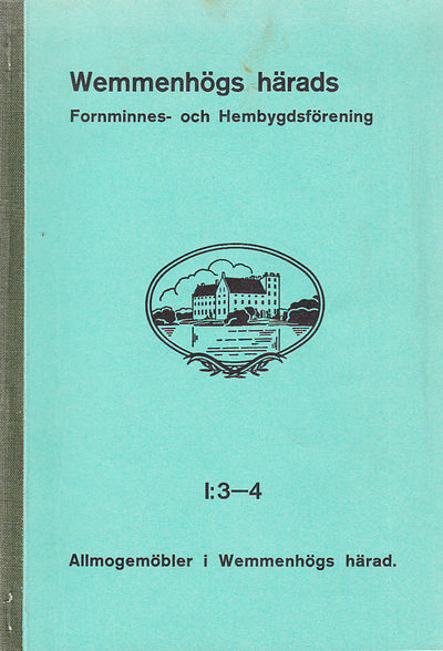 Allmogemöbler i Vemmenhögs härad + Förteckning…