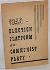 1948 election platform of the Communist Party