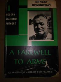 A Farewell To Arms by Ernest Hemingway - 1957