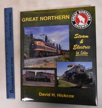 cover of Great Northern Steam & Electric In Color