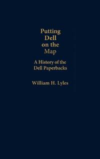 Putting Dell on the Map: A History of Dell Paperbacks
