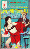 Love or Kill Them All