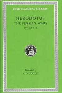 The Persian Wars, Volume II: Books 3-4 (Loeb Classical Library) by Herodotus - 2008-07-05