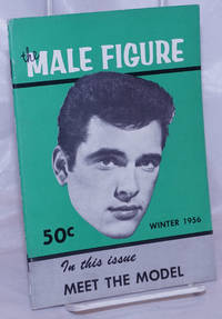 image of The Male Figure: photographed and published quarterly by Bruce of Los Angeles; vol. 3, Winter 1956: Meet the Model