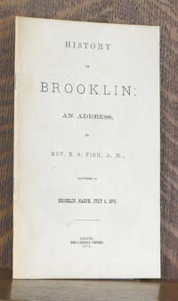 HISTORY OF BROOKLIN: AN ADDRESS, DELIVERED AT BROOKLIN, MAINE, JULY 4, 1876 de E.S. Fish - 1968