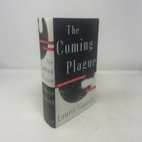The Coming Plague: Newly Emerging Diseases in a World Out of Balance.