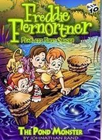 Pond Monster (Freddie Fernortner #10)