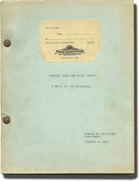 Gabriel Over the White House (Original Draft MGM script of the novel&#039;s text) by Walter Huston, Franchot Tone, Jean Parker (starring); William Randolph Hearst (executive producer); Gregory LaCava (director); Carey Wilson (screenwriter) - 1933