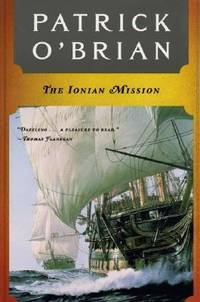 image of The Ionian Mission (Vol. Book 8) (Aubrey/Maturin Novels)