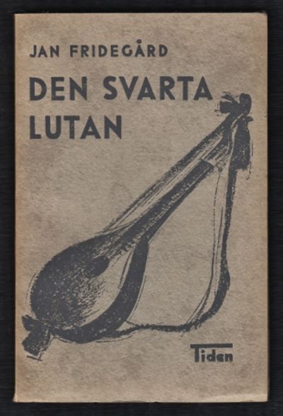 Den svarta lutan. Dikter.