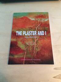 cover of The Plaster and I