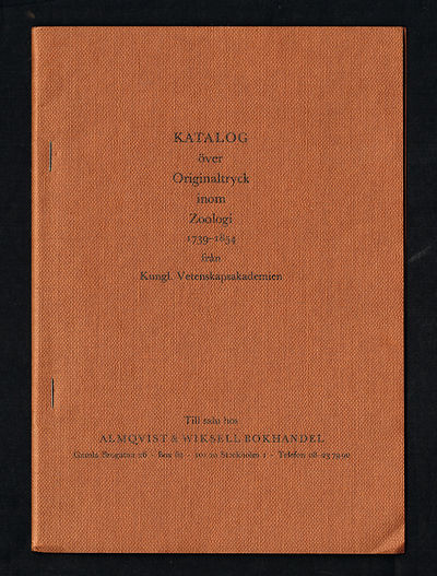 Katalog över originaltryck inom zoologi 1739-1854…