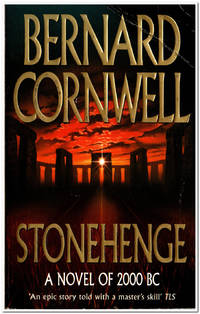 Stonehenge A Novel of 2000 BC