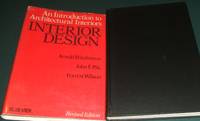 Interior Design: an Introduction to Architectural Interiors by Friedmann, Arnold; Pile, John F. ; Wilson, Forrest - 1976