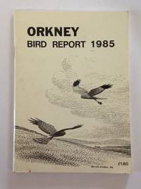 cover of Orkney Bird Report 1985