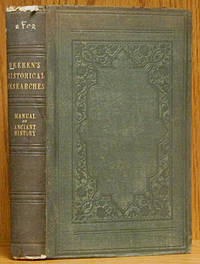 image of A Manual of Ancient History: Particularly with Regard to the Constitutions, The Commerce, and the Colonies of States of Antiquity