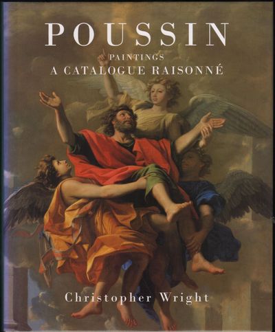 Poussin; Paintings, A Catalogue Raisonne