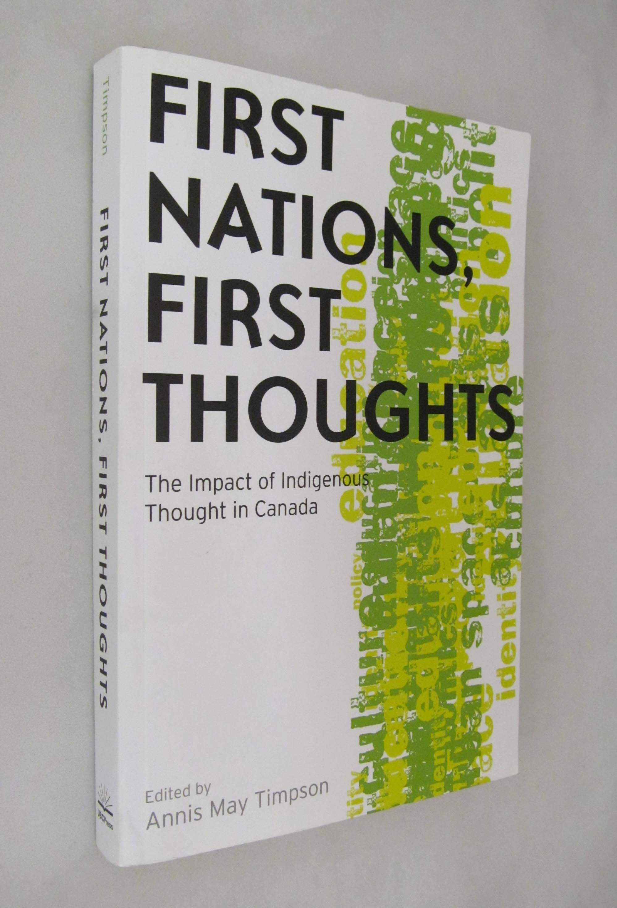 First Nations First Thoughts The Impact Of Indigenous