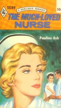 image of The Much-Loved Nurse (Harlequin Romance #51289)