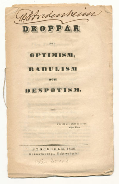 Droppar mot optimism, rabulism och despotism.