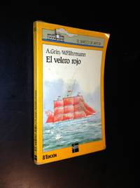 EL VELERO ROJO by A.GRIN W.FAHRMANN