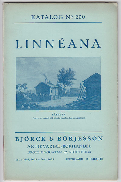 Björck & Börjesson. Katalog 200. Linnéana.…