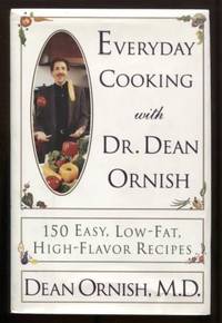image of Everyday Cooking with Dr. Dean Ornish : 150 Easy, Low-Fat, High-Flavor Recipes