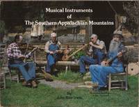 Musical Instruments of The Southern Appalachian Mountains