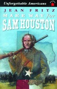 Make Way for Sam Houston