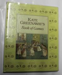 Kate Greenaway's Book Of Games