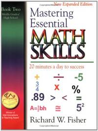 Mastering Essential Math Skills: 20 Minutes a Day to Success, Book 2: Middle Grades/High School